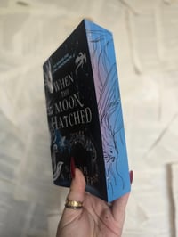 Image 2 of Sarah A. Parker | When The Moon Hatched | Hardback and Paperback | Custom Made | Sprayed Edge Boo...