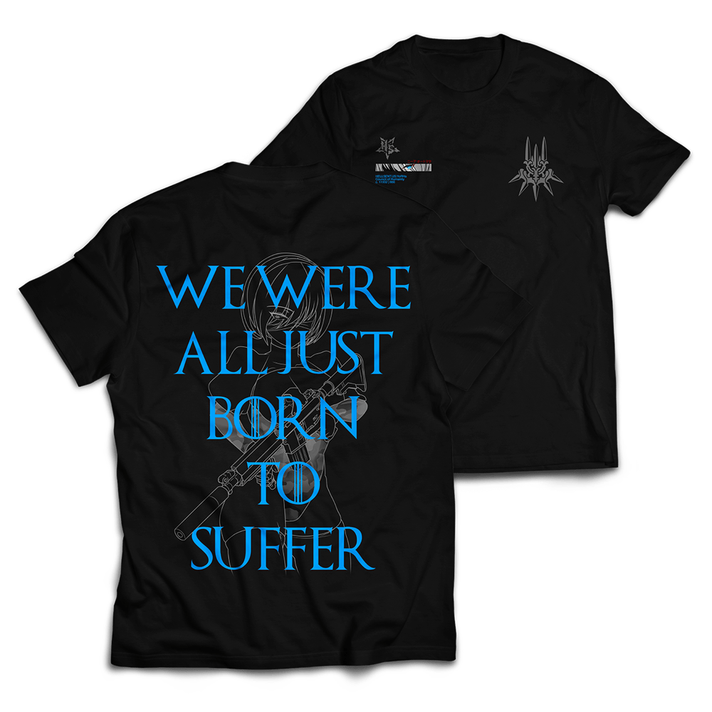 Image of Born To Suffer Tee