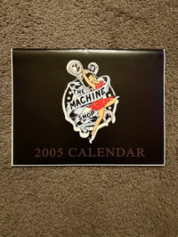 Image 1 of Virus Dope Autographed "The Machine Shop" 2005 Calendar (1 available)