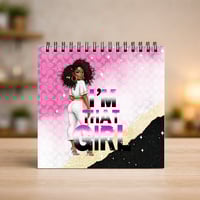 Image 2 of Notebook - I'm That Girl (Melanated)