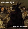 BURGHÂSH – La tríada dels idiotes (Jewel Case CD – Raw Black Metal)