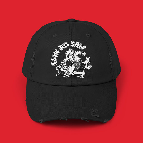 Image of 'Take No Shit' Distressed Dad Hat