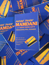 Image 1 of More Than Mamdani Zine