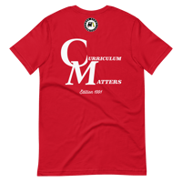 Image 4 of Curriculum Matters (J Mims Edition 1991) Unisex T-Shirt