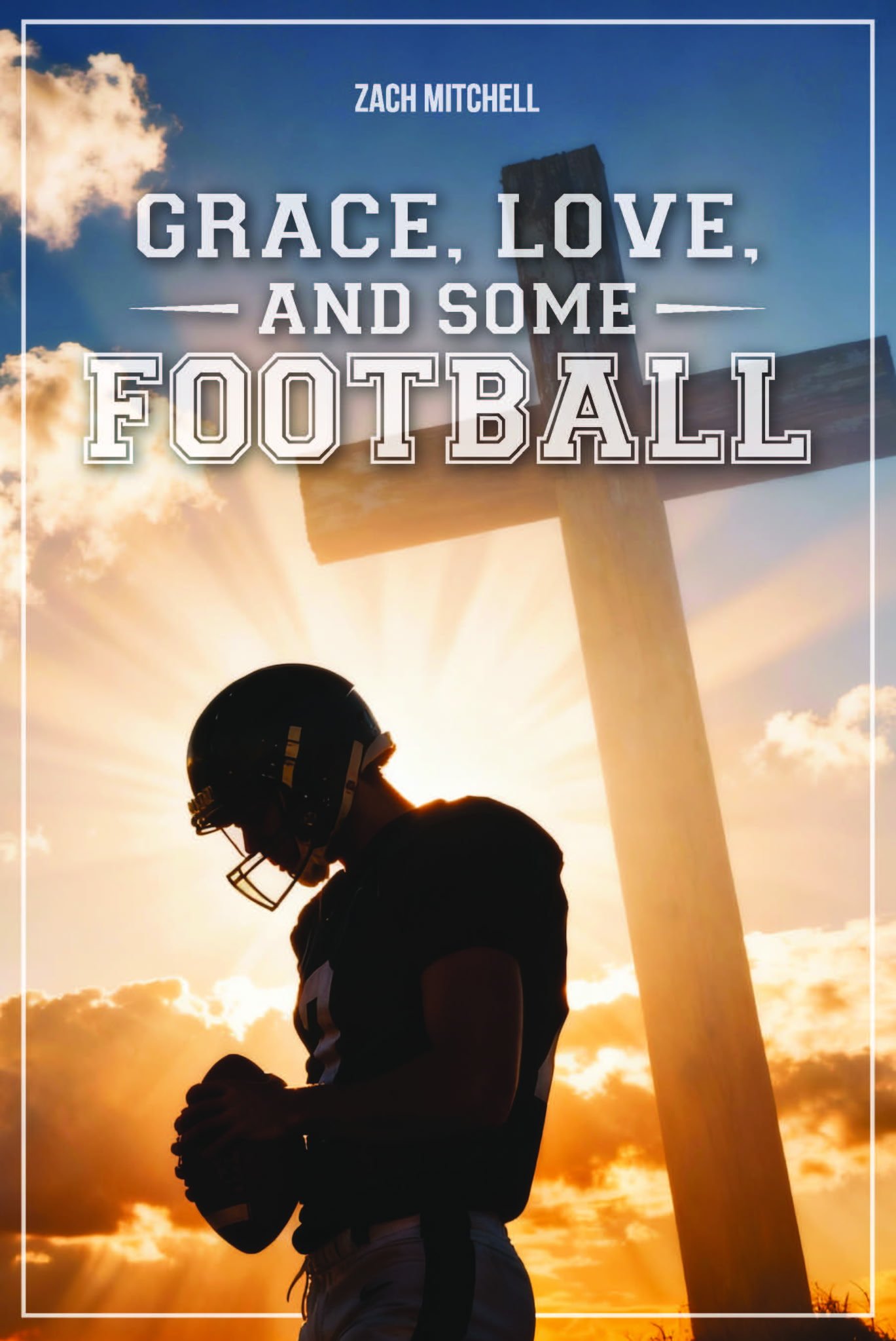 Image of Grace, Love, and Some Football - Chapter Book