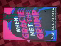 Image 2 of [IMPERFECT/DAMAGED] SIGNED FANCY EDITION Paperback "When Gracie Met The Grump"
