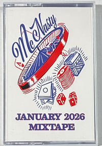 Image 2 of January 2026 Cassette - McNasty Monthly Mixtape 