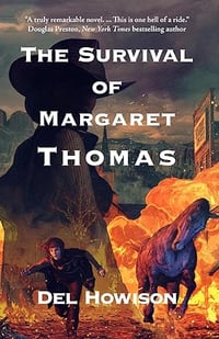 The Survival of Margaret Thomas by Del Howison - Out of Print Trade Paperback