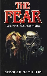 The Fear by Spencer Hamilton - Signed Trade Paperback