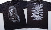 Image of Kru$h T-shirt (Toner Low related crust-grindcore)