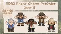 2" RDR2 Phone Charms :: PREORDERS !!