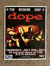 Dope "The Machine Shop" 13" x 16.5" Show Poster (1 available)