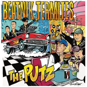 Image of Beatnik Termites / The Putz - Split 12" EP (colour)