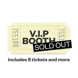 Image of Create V.I.P. Booth (includes 8 tickets, drinks and more)