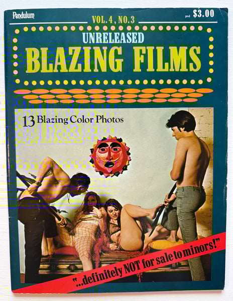 Image of UNRELEASED BLAZING FILMS Vol 4 No 3 (Pendulum Publishers 1970)