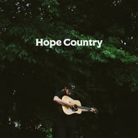 Hope Country - Hope Country