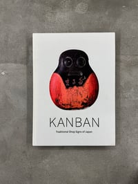 Image 1 of Kanban: Traditional Signs of Japan - Alan Scott Pate