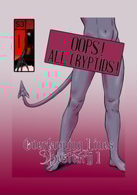 Overlapping Lines Bestiary: OOPS! ALL CRYPTIDS! Vol. 1 Issue 1