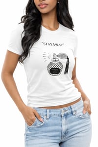 Image 1 of Stay Away t-shirt