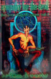 Sympathy For the Devil by Brian Keene - Signed Out of Print 1st Edition PB (Delirium Books)