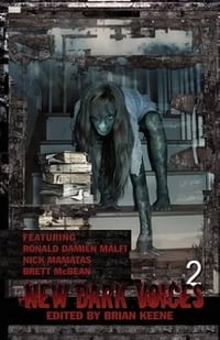 New Dark Voices 2 edited by Brian Keene - Out of Print Trade Paperback (Delirium Books)