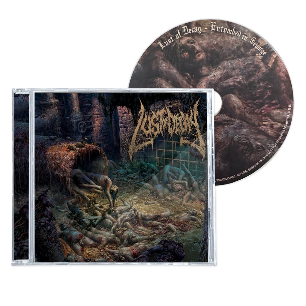 Image of LUST OF DECAY "ENTOMBED IN SEWAGE" CD
