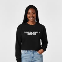 Evangelism Without A MICROPHONE SWEATER 
