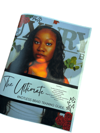 Image 1 of The Ultimate Knotless Braid Training Guide 