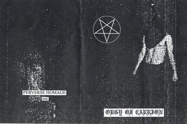 Orgy Of Carrion - Demo 2014 / Perverse Homage To The Rotting Divine TAPE