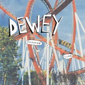 Image of DEWEY - SUMMER ON A CURB (CD)
