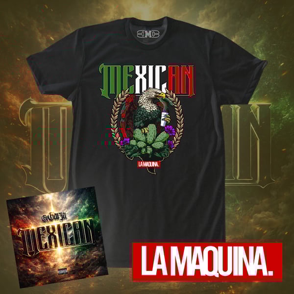 Image of LaMaquina - Mexican (Official T Shirt)