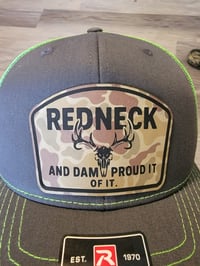 Image 1 of Redneck And Proud Of It. *Free Shipping