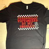 Personally Victimized By My Toddler  