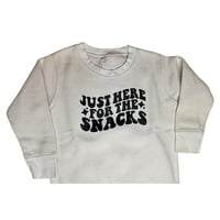 Just Here For The Snacks Toddler Youth 