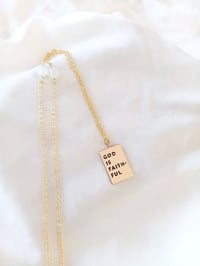 Image 1 of God is Faithful necklace