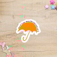 Image 2 of Own Your Storms Vinyl Sticker