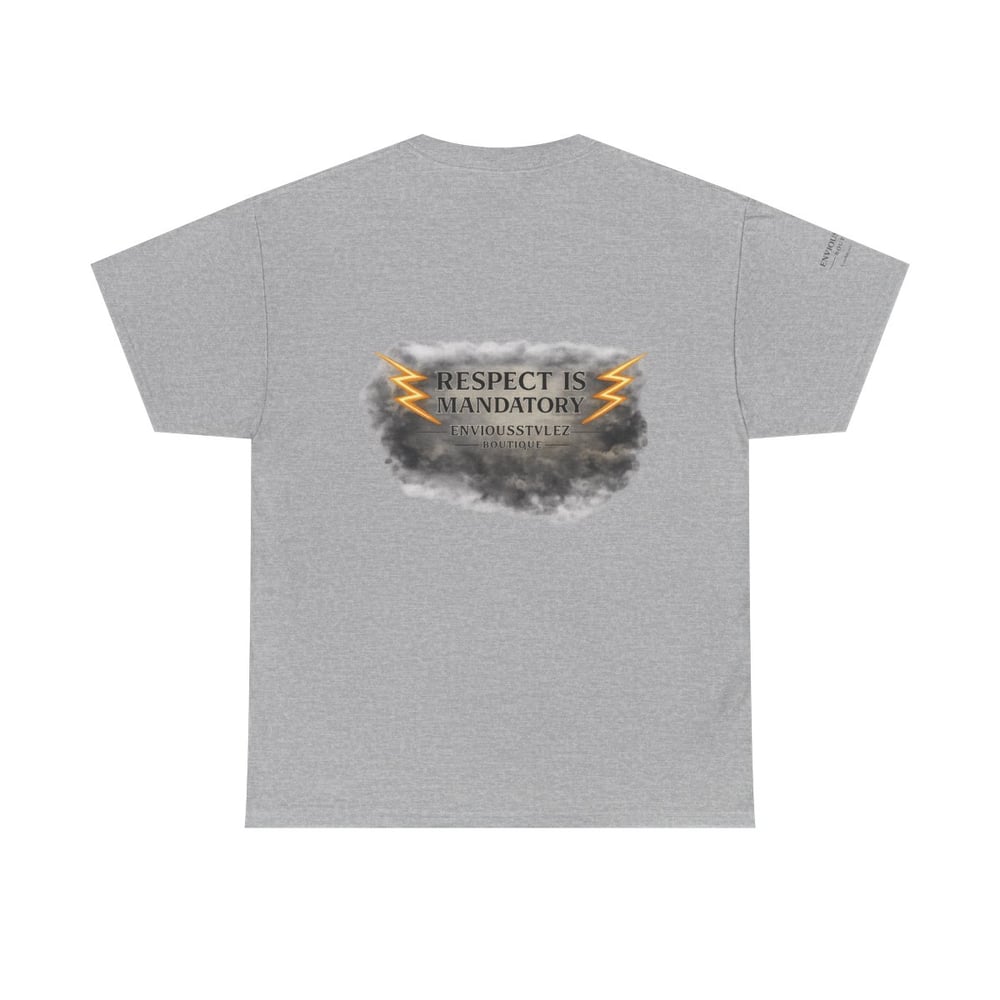 Image of Not The One You Can Bully T-Shirt — Respect Is Mandatory Graphic Tee