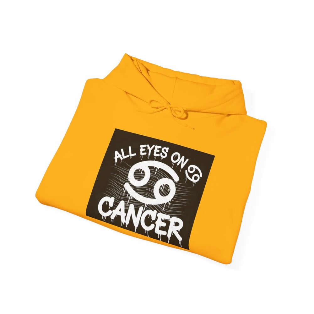 Image of Cancer Zodiac Hoodie — "All Eyes on Cancer / Caught You Lookin'" Astrological Pullover
