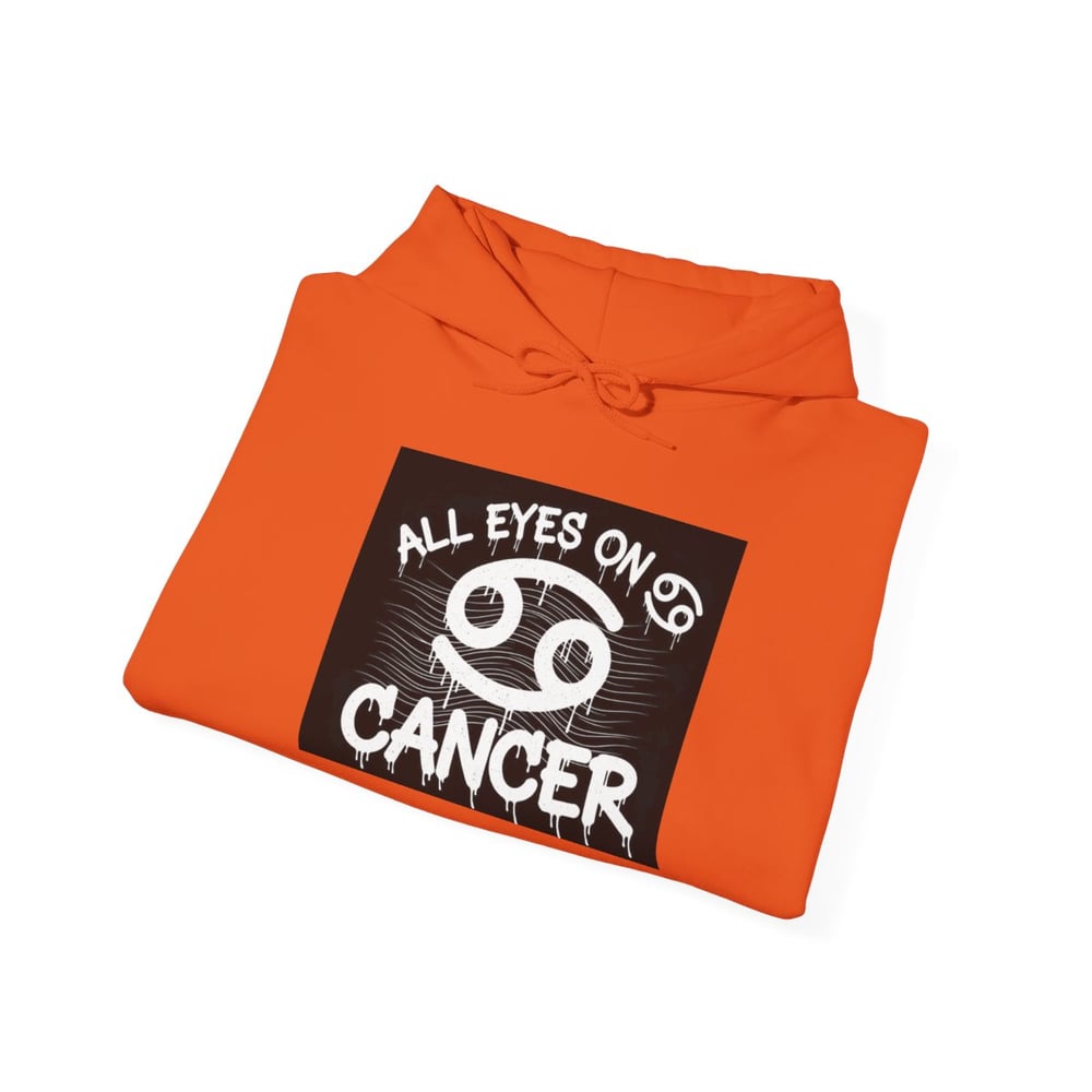 Image of Cancer Zodiac Hoodie — "All Eyes on Cancer / Caught You Lookin'" Astrological Pullover