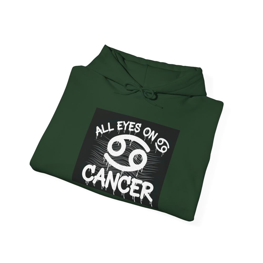 Image of Cancer Zodiac Hoodie — "All Eyes on Cancer / Caught You Lookin'" Astrological Pullover