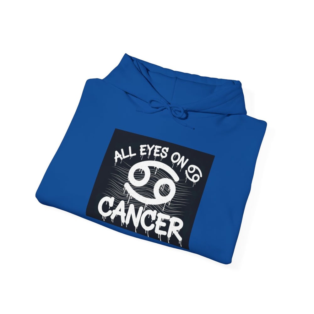 Image of Cancer Zodiac Hoodie — "All Eyes on Cancer / Caught You Lookin'" Astrological Pullover