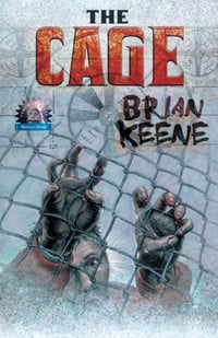 The Cage by Brian Keene - Signed Limited Edition Hardcover (Cemetery Dance)