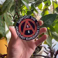 Image 4 of Anarchist Gardeners Club sticker pack!