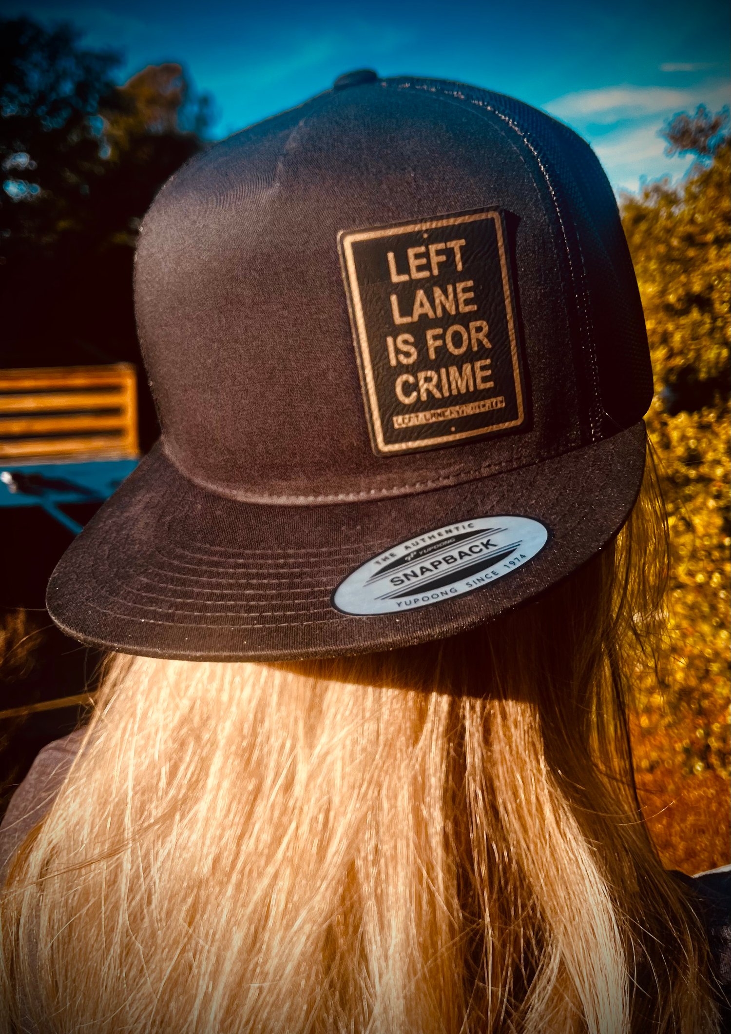 Image of Left Lane Is For Crime Leather Patch Hats