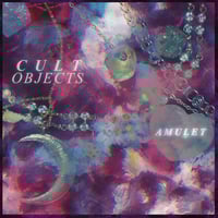 Image 1 of CULT OBJECTS "Amulet" LP [Now Shipping!]