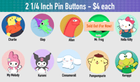 Image 2 of Pin Buttons - 2 1/4” (Choose a Design)