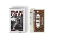 Image 1 of What The F@ck Is A Jay Electronica 2 (Cream)