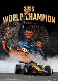 F1 POSTER – NORRIS CHAMPION