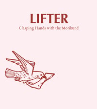 Lifter - Clasping Hands With The Moribund