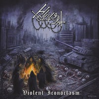 Hellslaught - Violent Iconoclasm CD